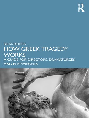 cover image of How Greek Tragedy Works